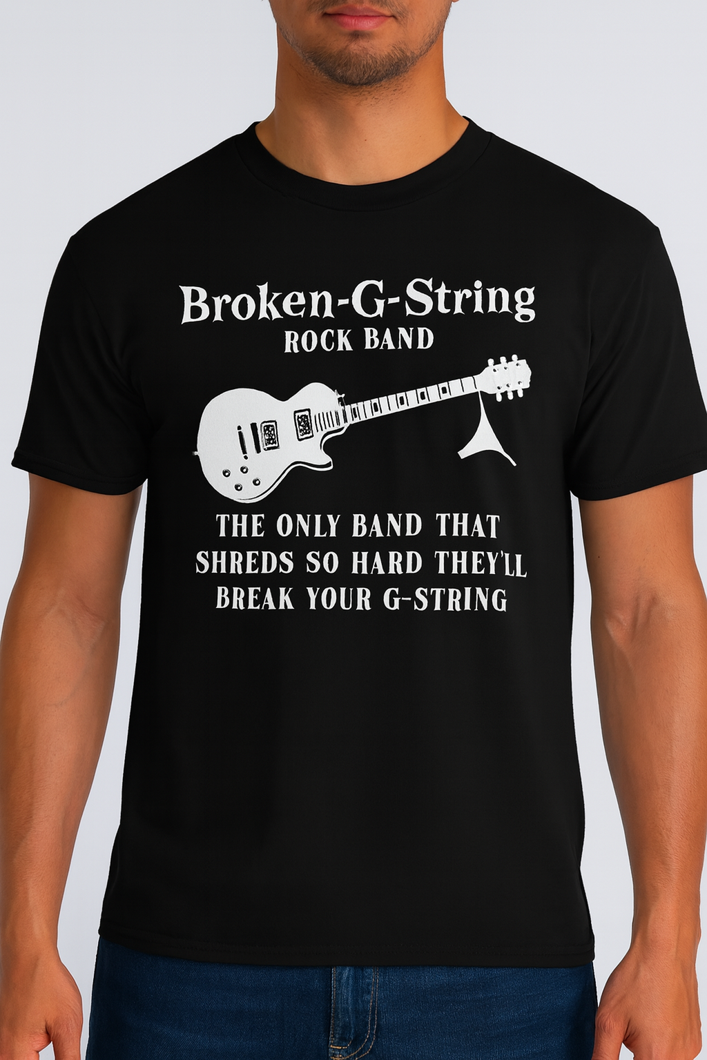 Broken-G-String Rock Band NM- Tee-Shirt : The only band that Shreds.....