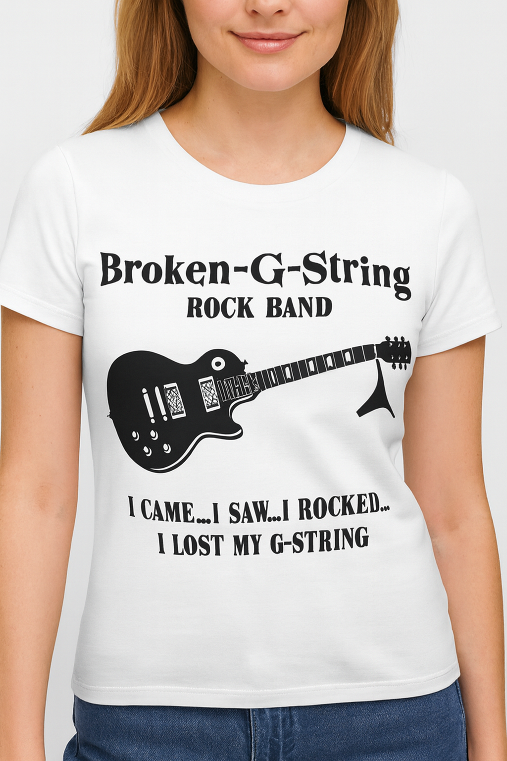 Broken-G-String Rock Band NM- Tee-Shirt : I Came...I Saw... I Rocked...
