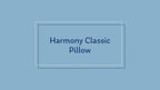 MLILY- Harmony Classic Pillow